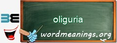 WordMeaning blackboard for oliguria